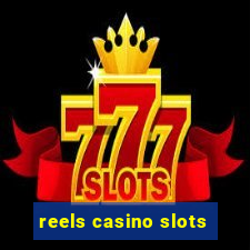 reels casino slots